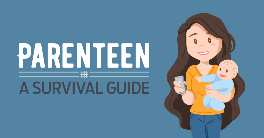Parenteen: A survival guide