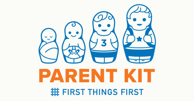 First Things First Parent Kit